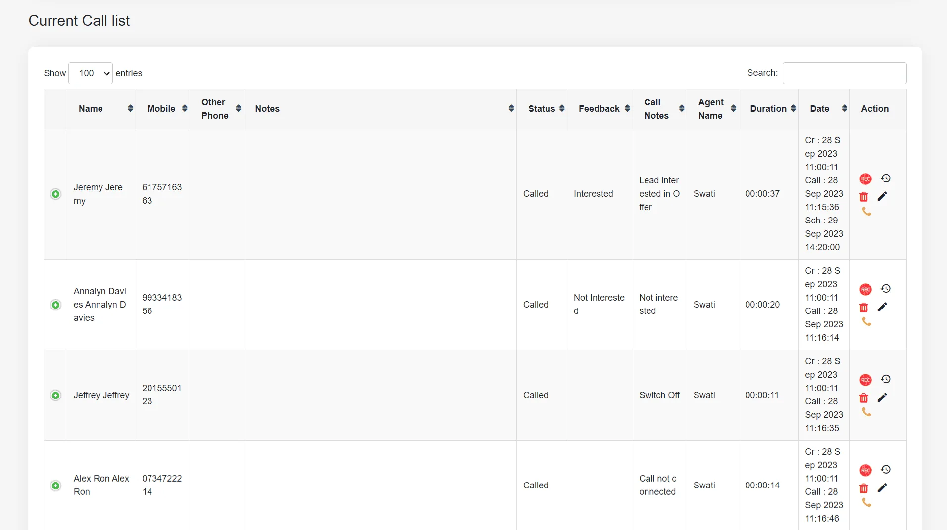 Sobald die Daten aus Zoho CRM in Calley importiert wurden, können Sie Anrufe über das Calley Web Panel oder die mobile App tätigen.