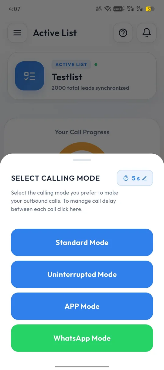 Calley iPhone app step 16: Calley offers different calling modes to choose from: Standard Mode, Uninterrupted Mode, App Mode and WhatsApp Mode