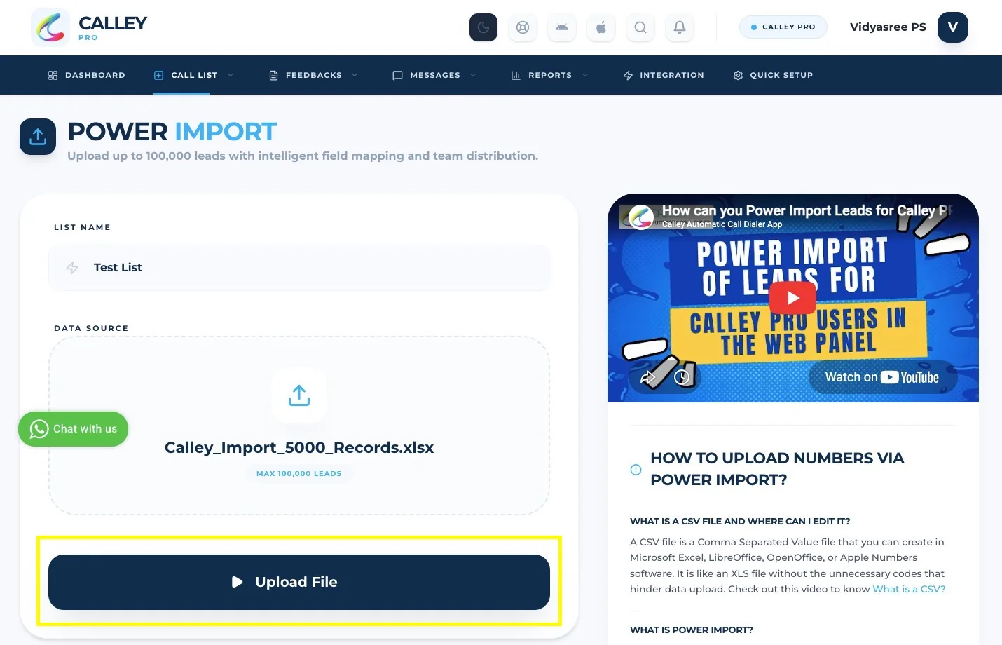 Calley web panel setup step 3: You are on the Calley PRO Plan, so you can use Power Import to upload up to 100,000 leads at a time