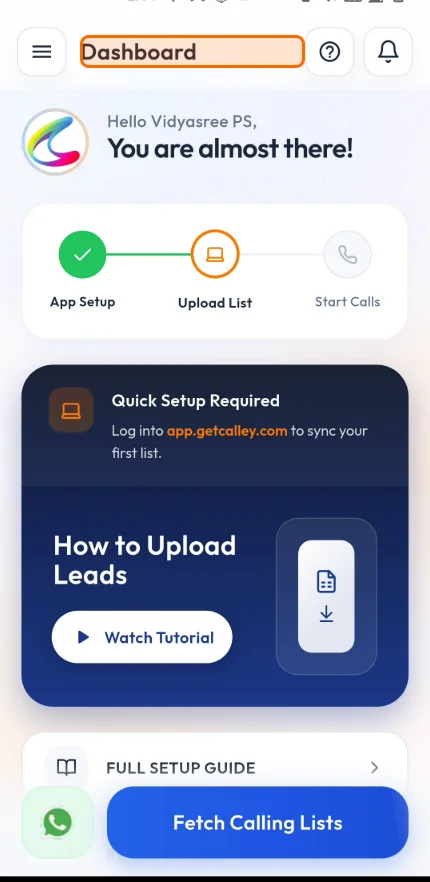 Autodial with Calley and TextNow: Step 5 - As you login you bought to dashboard.