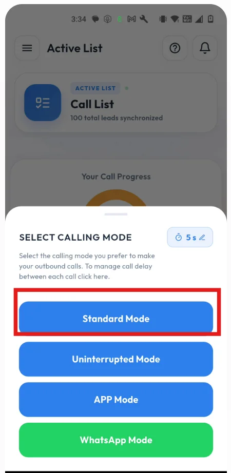Autodial with Calley and TextNow: Step 8 - Click on start calling and select the Calling mode as Standard Mode.