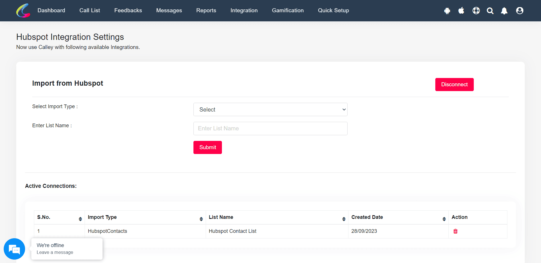 After connecting the account, it will redirect to HubSpot integration setting page. To import contacts, select the import type as contacts and enter a list name and submit.