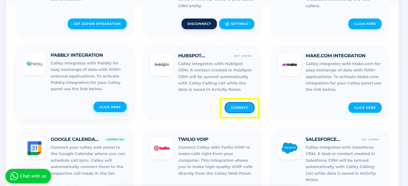 Login to Calley Web Panel. Go to integration section, there is HubSpot Integration block click on connect.