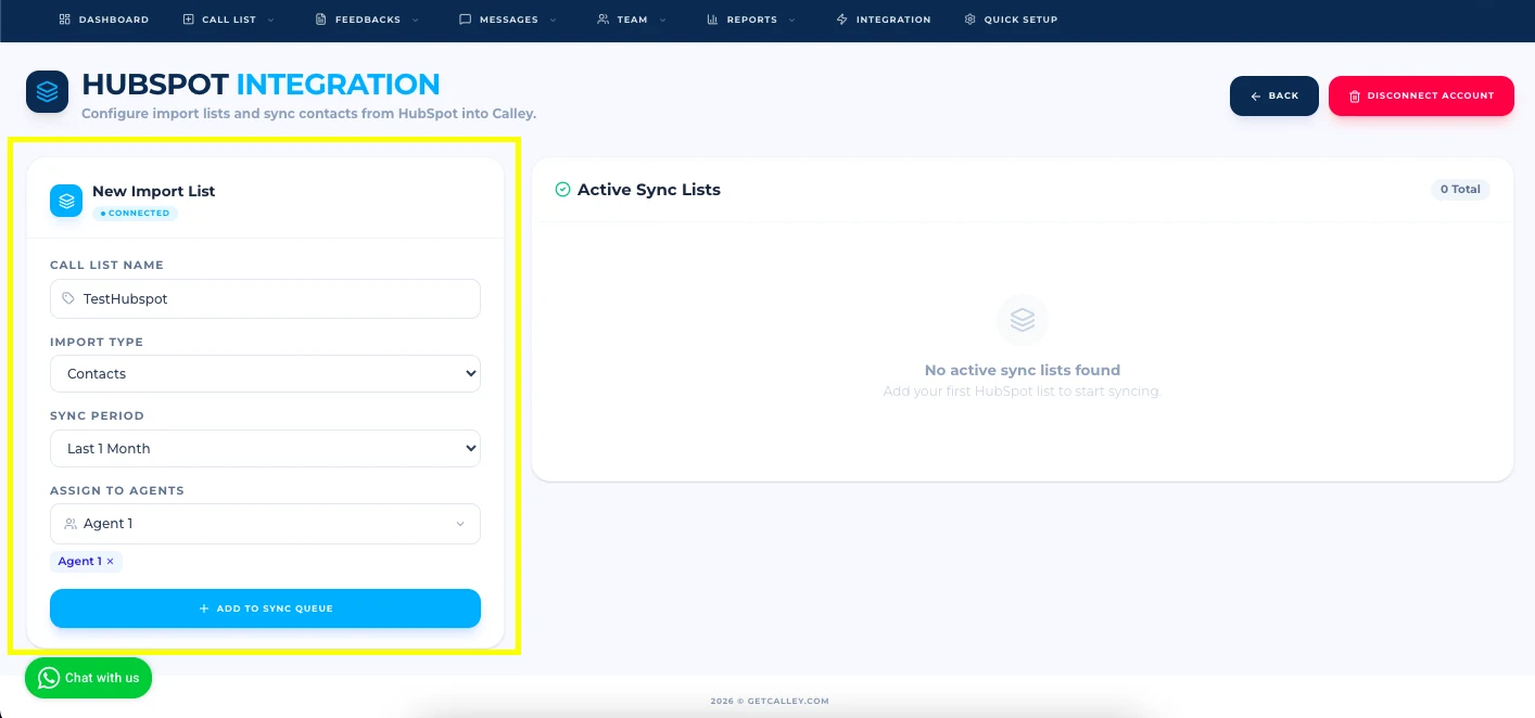 After connecting the account, it will redirect to HubSpot integration setting page. To import contacts, select the import type as contacts and enter a list name and submit.