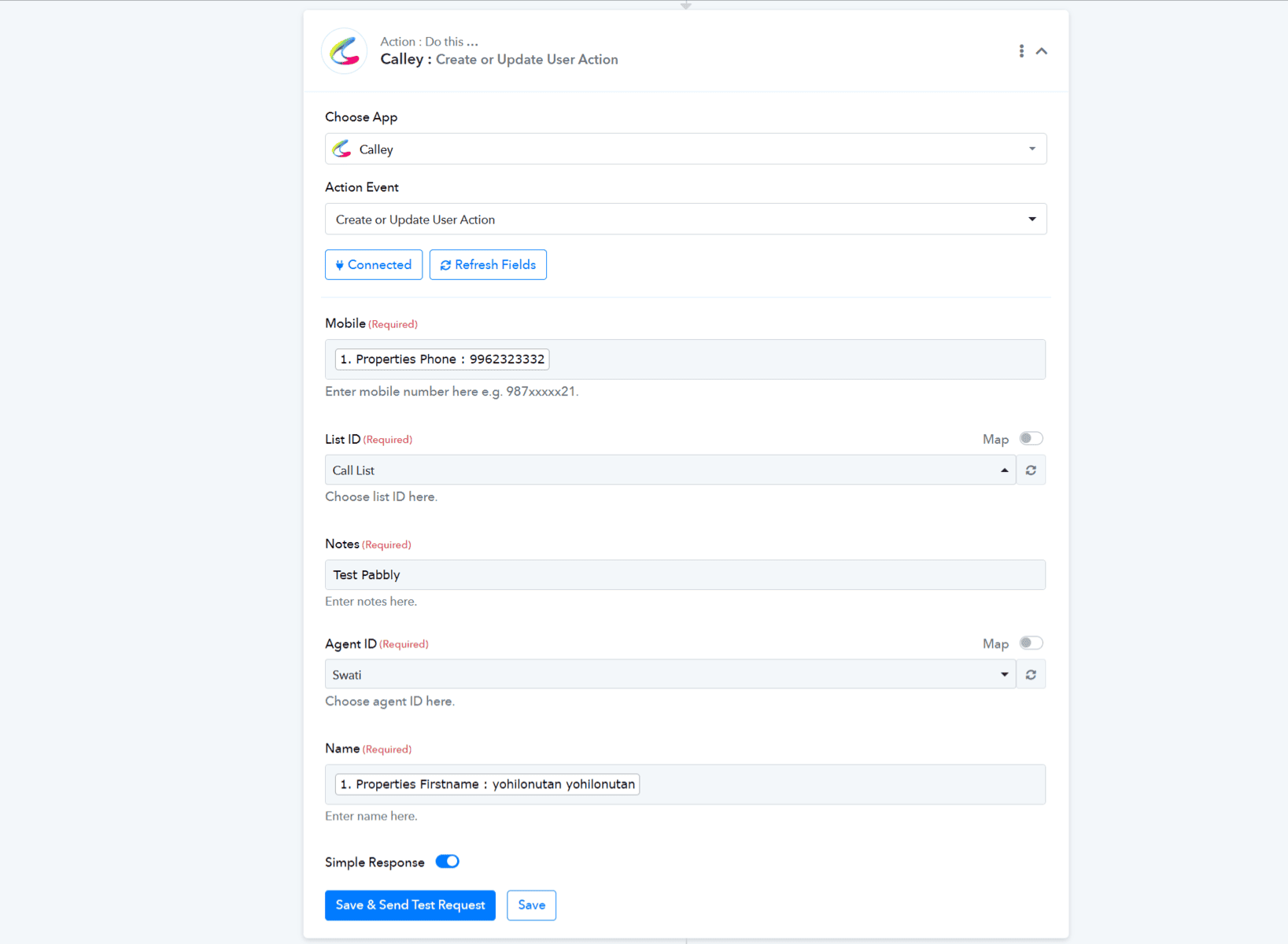 Calley connected to Pabbly, now map the fields. Click on Save & Send Test Request.
