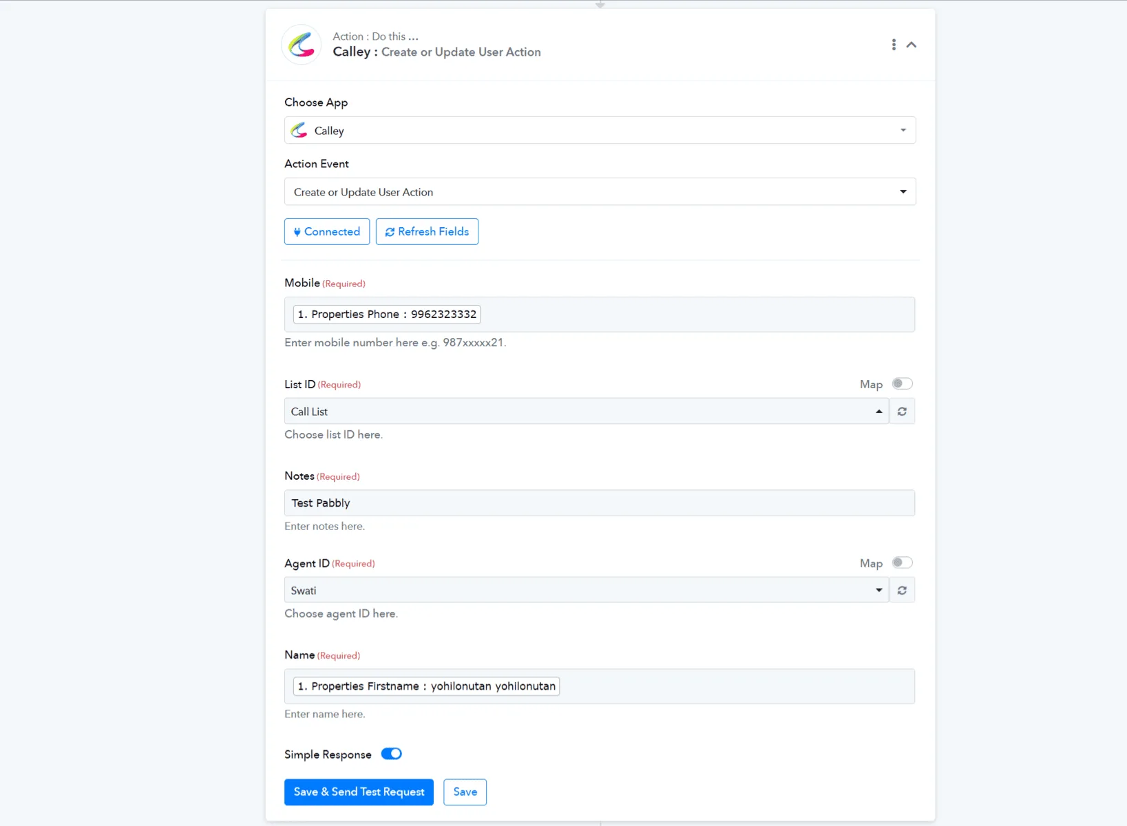 Calley connected to Pabbly, now map the fields. Click on Save & Send Test Request.